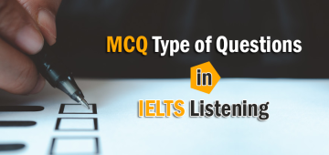 MCQ Questions in IELTS Listening