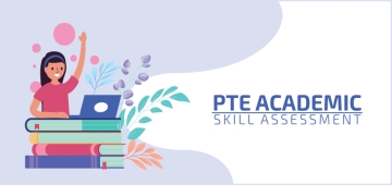 PTE Academic: Skill Assessment